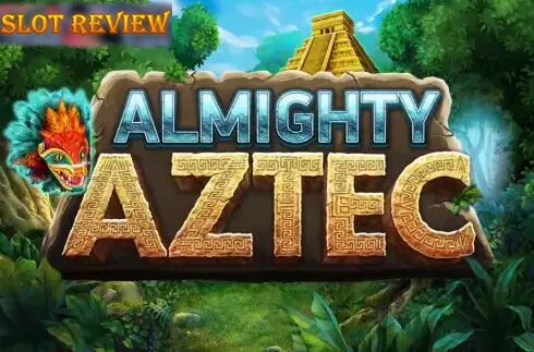 Almighty Aztec slot